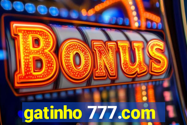 gatinho 777.com